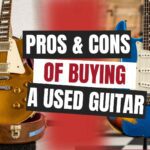 Should I Buy a Used Guitar