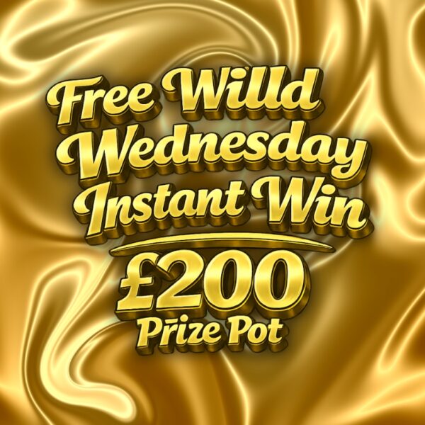 Free Wild Wednesday Instant Win - £200 Prize Pot!